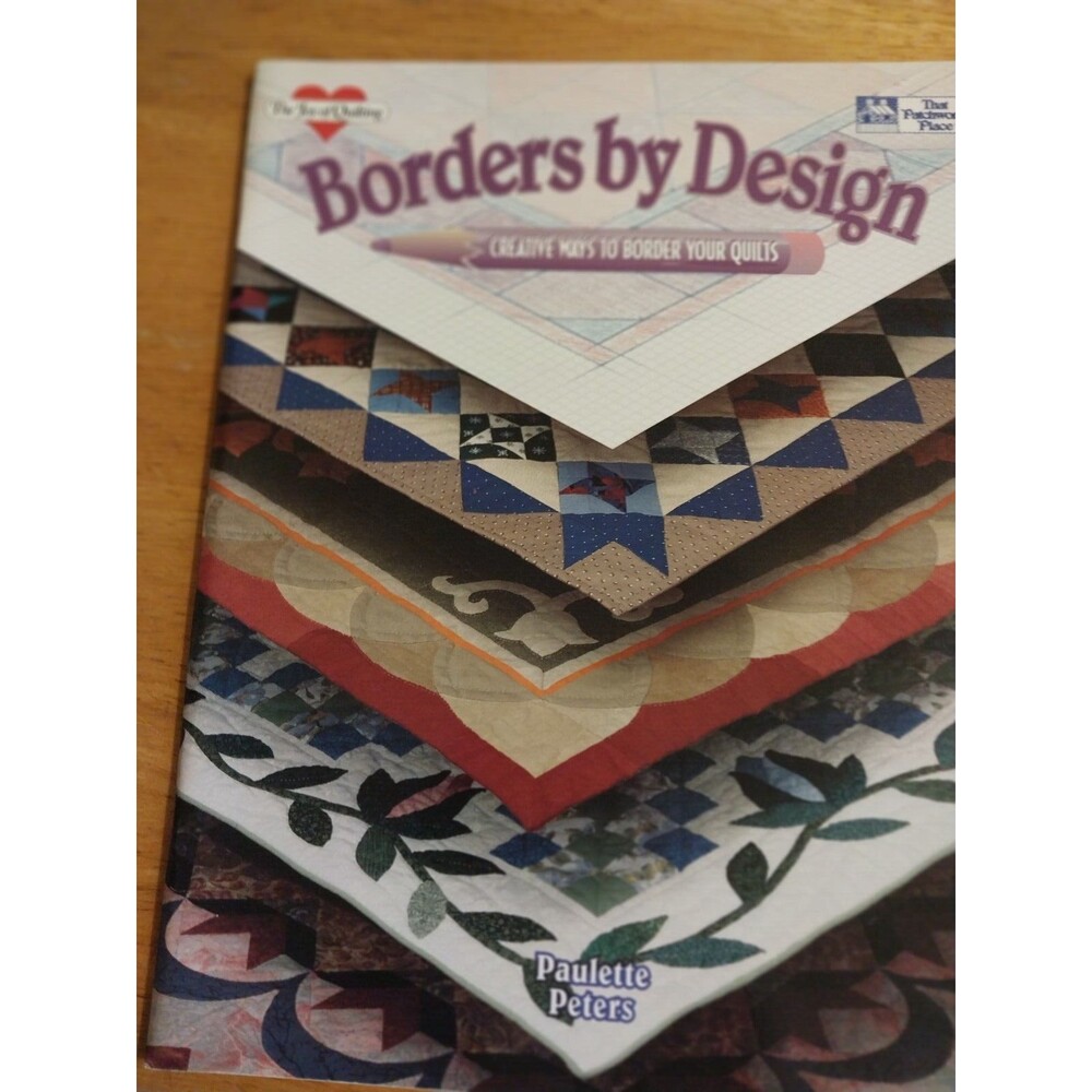 Borders By Design Paulette Peters The Patchwork Place